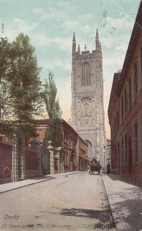 All Saints Church from St Mary's Gate, Derby