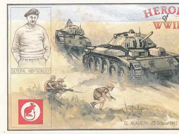 General Montgomery, Eighth Army, El Alamein, Heroes of...