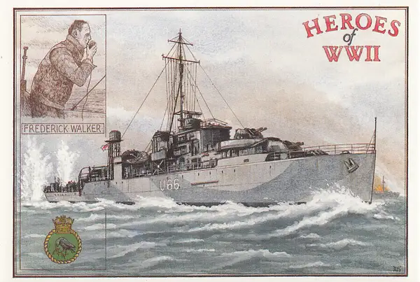 Frederick Walker, HMS Starling, Heroes of WWII by Stuart...