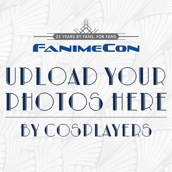Upload to FanimeCon 2019 by FanimeCon