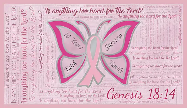 Breast Cancer Pink Butterfly - Genesis 18:14 by John...