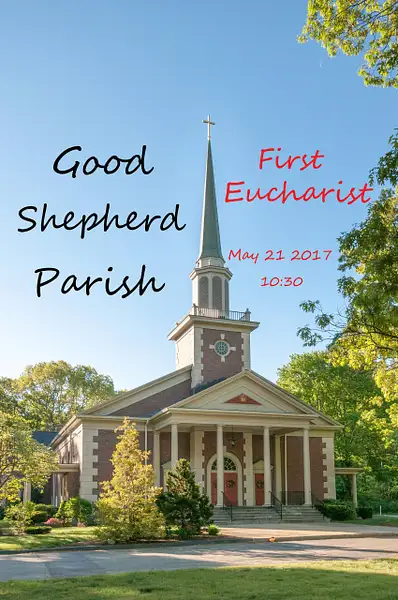 First Eucharist May 21 2017 10:30 by Ron Heerema