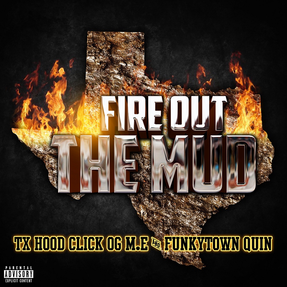 Fire Out The Mud