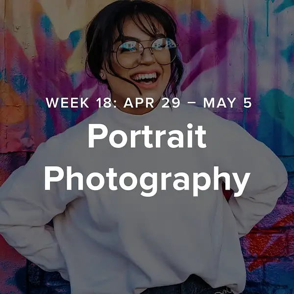 Week 18 – Portrait Photography by 52-Week Challenge