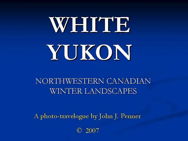 White Yukon by John Penner by John Penner