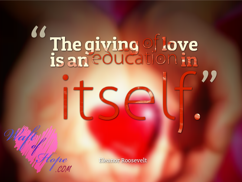 The Giving of Love