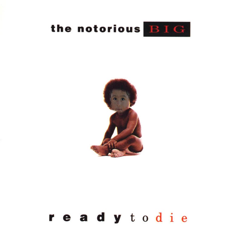 The_Notorious_BIG-Ready_To_Die-Frontal copy