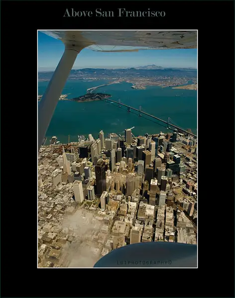 Above-San-Francisco-2008 by Gino De  Grandis